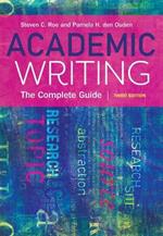 Academic Writing: The Complete Guide