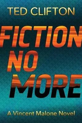 Fiction No More - Ted Clifton - cover