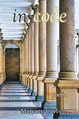 In Code - Maryann Corbett - cover
