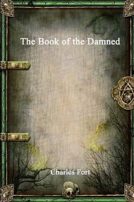 The Book of the Damned - Charles Fort - cover