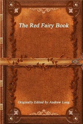 The Red Fairy Book - Andrew Lang - cover