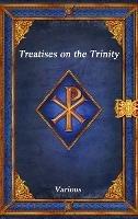 Treatises on the Trinity