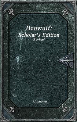 Beowulf: Scholar's Edition Revised - cover