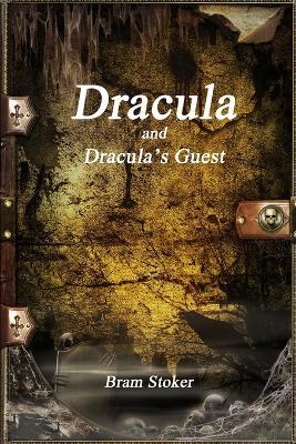 Dracula and Dracula's Guest - cover