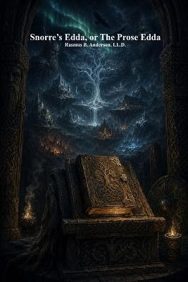 Snorre's Edda, or The Prose Edda - cover