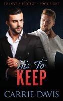 His To Keep - Carrie Davis - cover