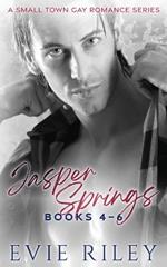 Jasper Springs Series Omnibus Volume Two: Books 4-6
