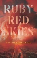 Ruby Red Skies - Taslim Burkowicz - cover