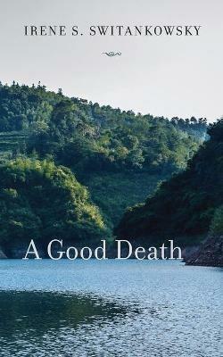 A Good Death - Switankowsky Roth - cover