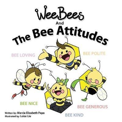Wee Bees and The Bee Attitudes - Marcia Papa - cover