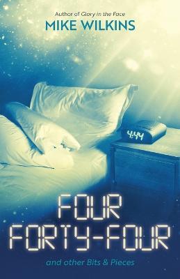 Four Fourty Four - Mike Wilkins - cover