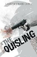 The Quisling - Lawrence Matrick - cover