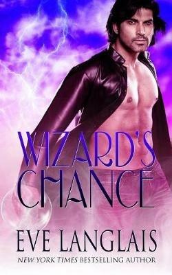 Wizard's Chance - Eve Langlais - cover