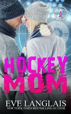 Hockey Mom - Eve Langlais - cover