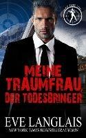 Meine Traumfrau, der Todesbringer - Eve Langlais - cover