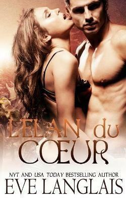 L'elan du Coeur - Eve Langlais - cover