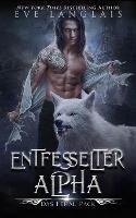 Entfesselter Alpha - Eve Langlais - cover