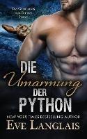 Die Umarmung der Python - Eve Langlais - cover