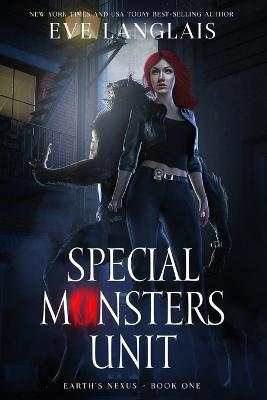 Special Monsters Unit - Eve Langlais - cover