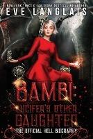 Bambi: The Official Hell Biography - Eve Langlais - cover
