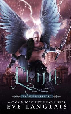 Elija - Eve Langlais - cover