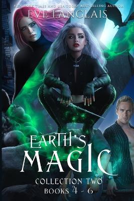 Earth's Magic Collection Two: Books 4 - 6 - Eve Langlais - cover