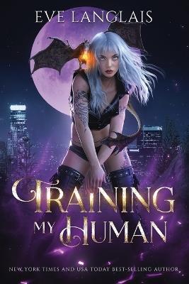Training My Human - Eve Langlais - cover