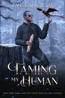 Taming My Human - Eve Langlais - cover