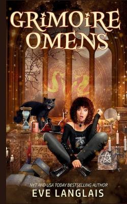 Grimoire Omens - Eve Langlais - cover