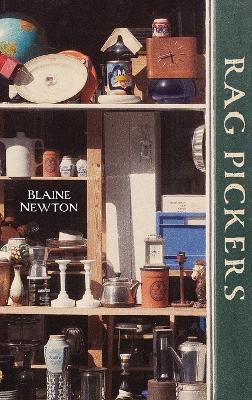 Rag Pickers - Blaine Newton - cover