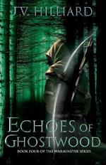 Echoes of Ghostwood