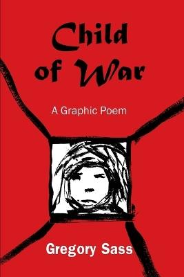 Child of War - Gregory Sass - cover