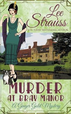 Murder at Bray Manor - Lee Strauss - cover