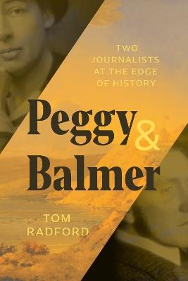 Peggy & Balmer - Tom Radford - cover