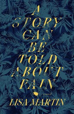 A Story Can Be Told about Pain - Lisa Martin - cover