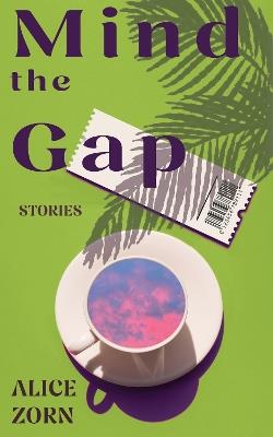 Mind the Gap - Zorn - cover