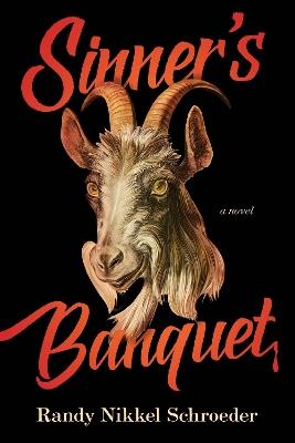 Sinner's Banquet - Randy Nikkel Schroeder - cover