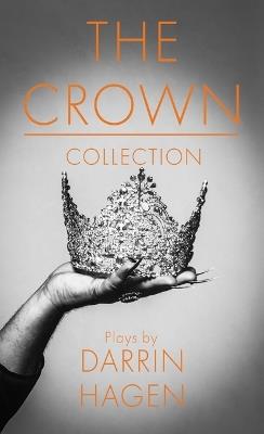 The Crown Collection - Darrin Hagen - cover