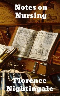 Notes on Nursing - Florence Nightingale - cover
