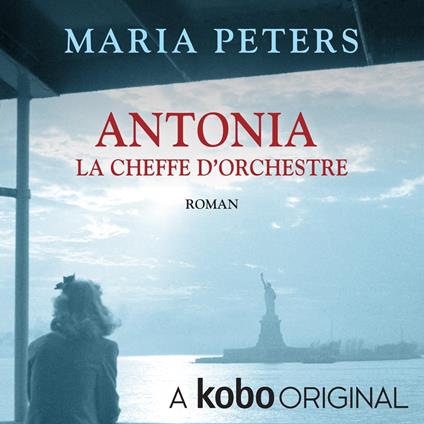 Antonia, La cheffe d'orchestre