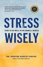 Stress Wisely