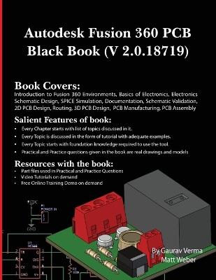 Autodesk Fusion 360 PCB Black Book (V 2.0.18719) - Gaurav Verma,Matt Weber - cover