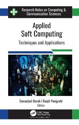 Applied Soft Computing: Techniques and Applications - cover