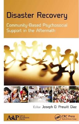 Disaster Recovery: Community-Based Psychosocial Support in the Aftermath - cover