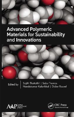 Advanced Polymeric Materials for Sustainability and Innovations - cover