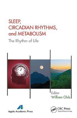 Sleep, Circadian Rhythms, and Metabolism: The Rhythm of Life - cover