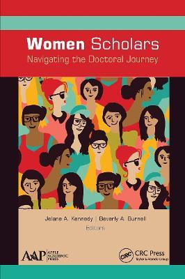Women Scholars: Navigating the Doctoral Journey - cover