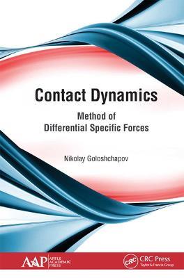 Contact Dynamics: Method of Differential Specific Forces - Nikolay Goloshchapov - cover