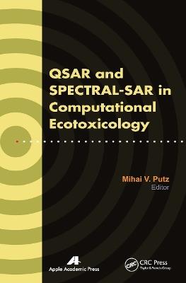 QSAR and SPECTRAL-SAR in Computational Ecotoxicology - cover
