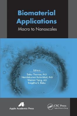 Biomaterial Applications: Micro to Nanoscales - cover